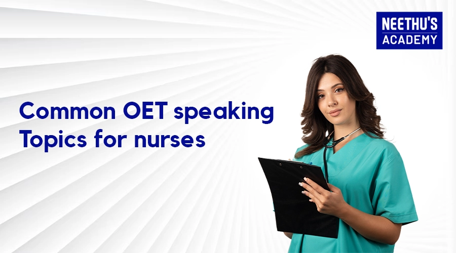 Oet speaking topics for nurses