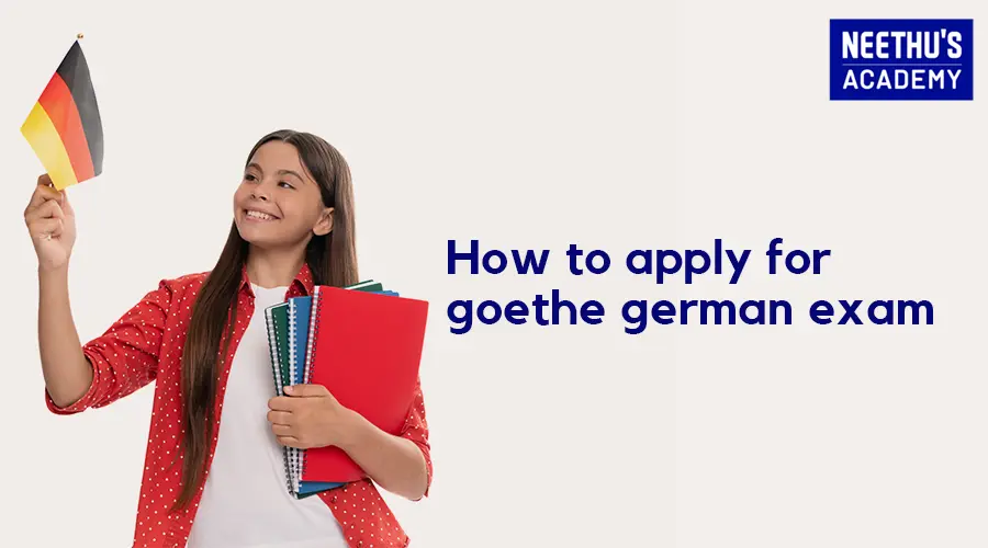 Apply for Goethe German Exam