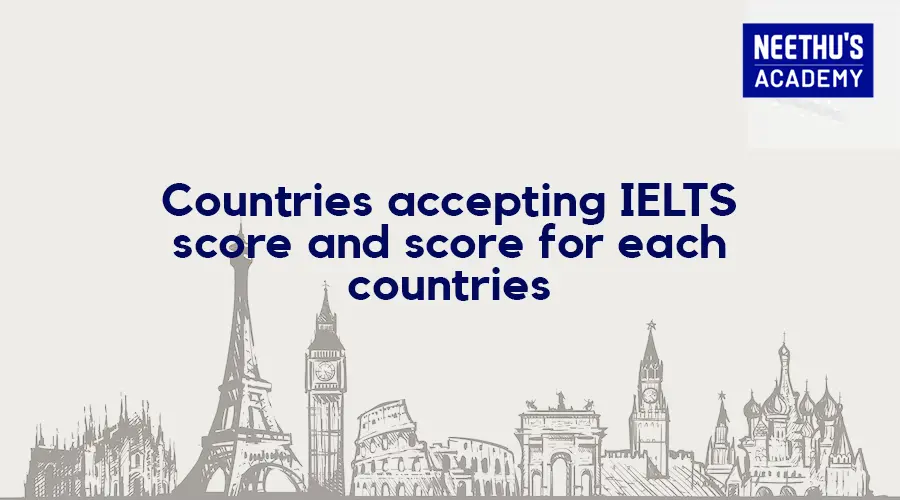 Countries accepting IELTS score