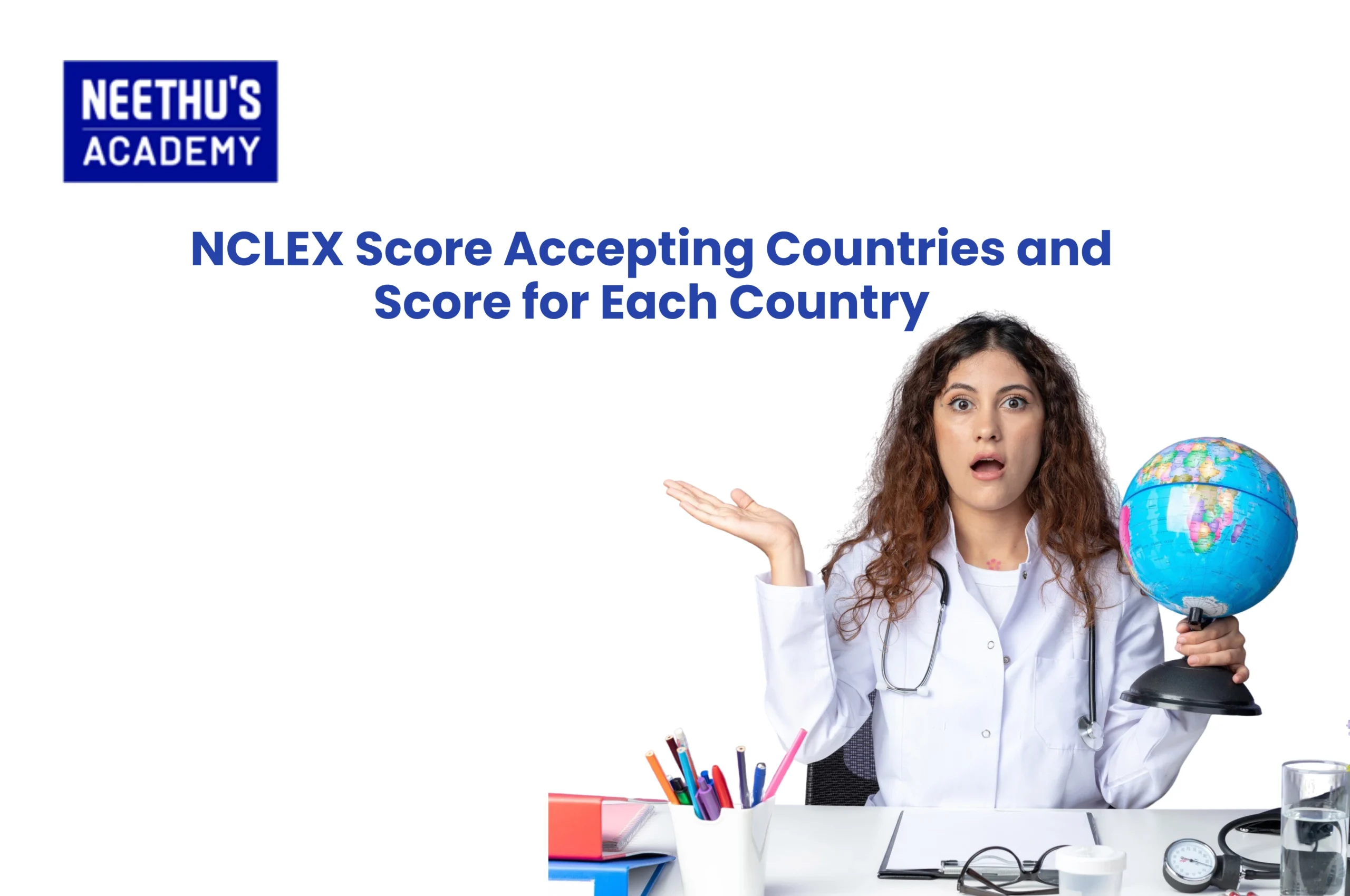 NCLEX Score Accepting Countries and Score for Each Country