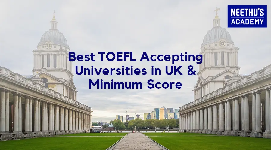 TOEFL Accepting Universities in UK