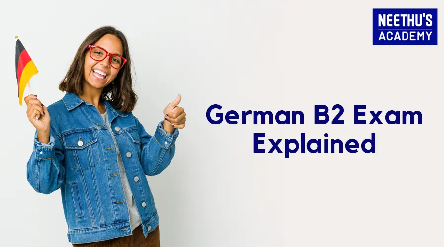 Goethe B2 German Exam: A Complete Guide