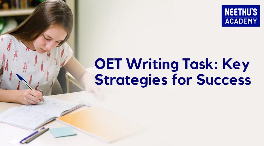 How to Improve Your OET Writing Task Score: Key Strategies and Samples