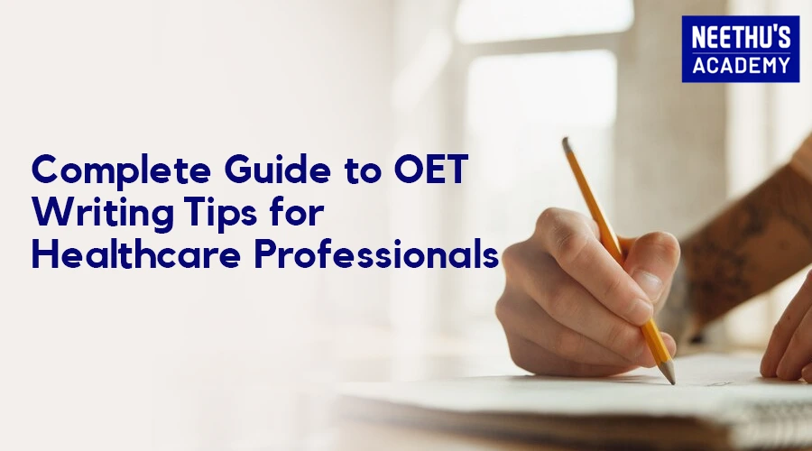 How to Improve Your OET Writing Task Score: Key Strategies and Samples