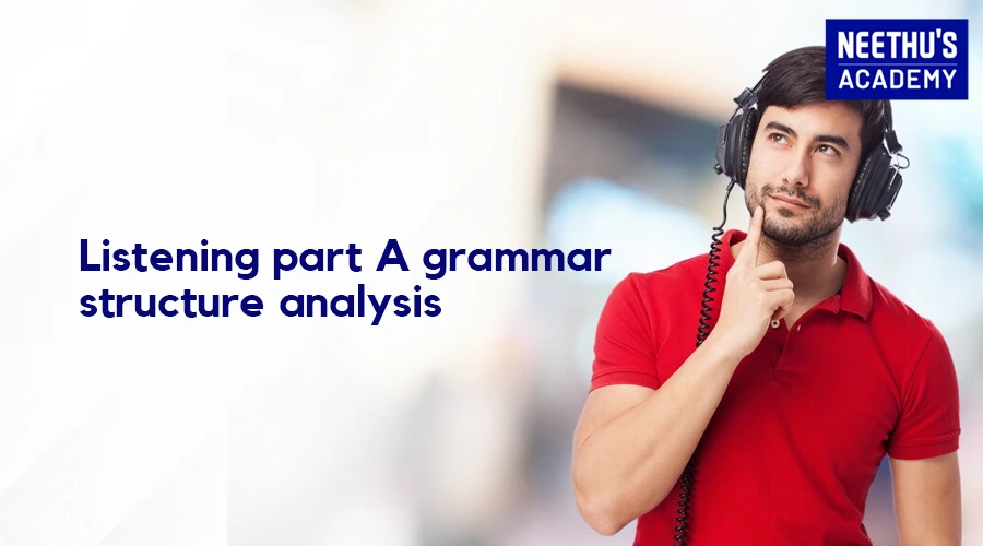 Listening Grammar Structure Tips