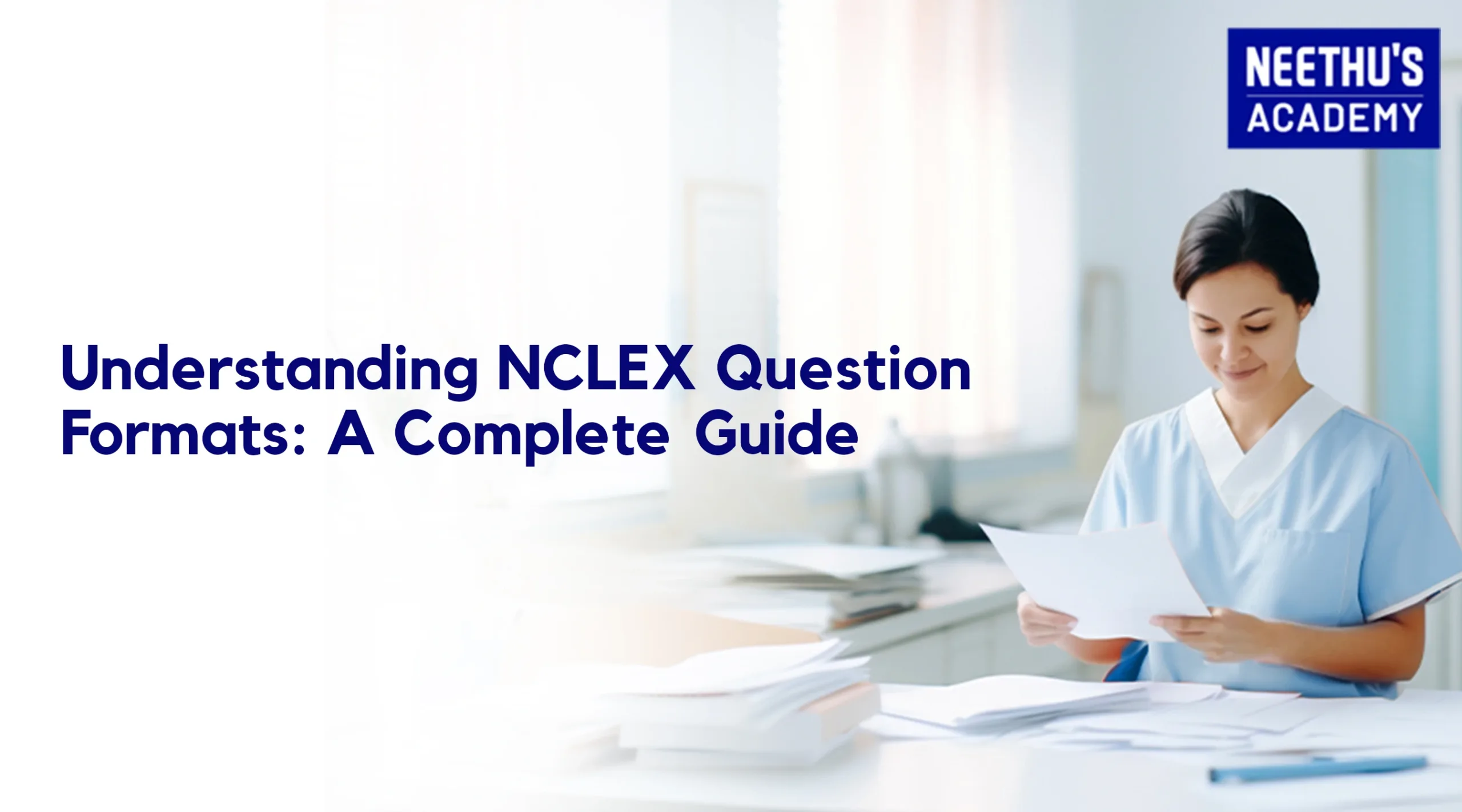 NCLEX Exam Question Formats