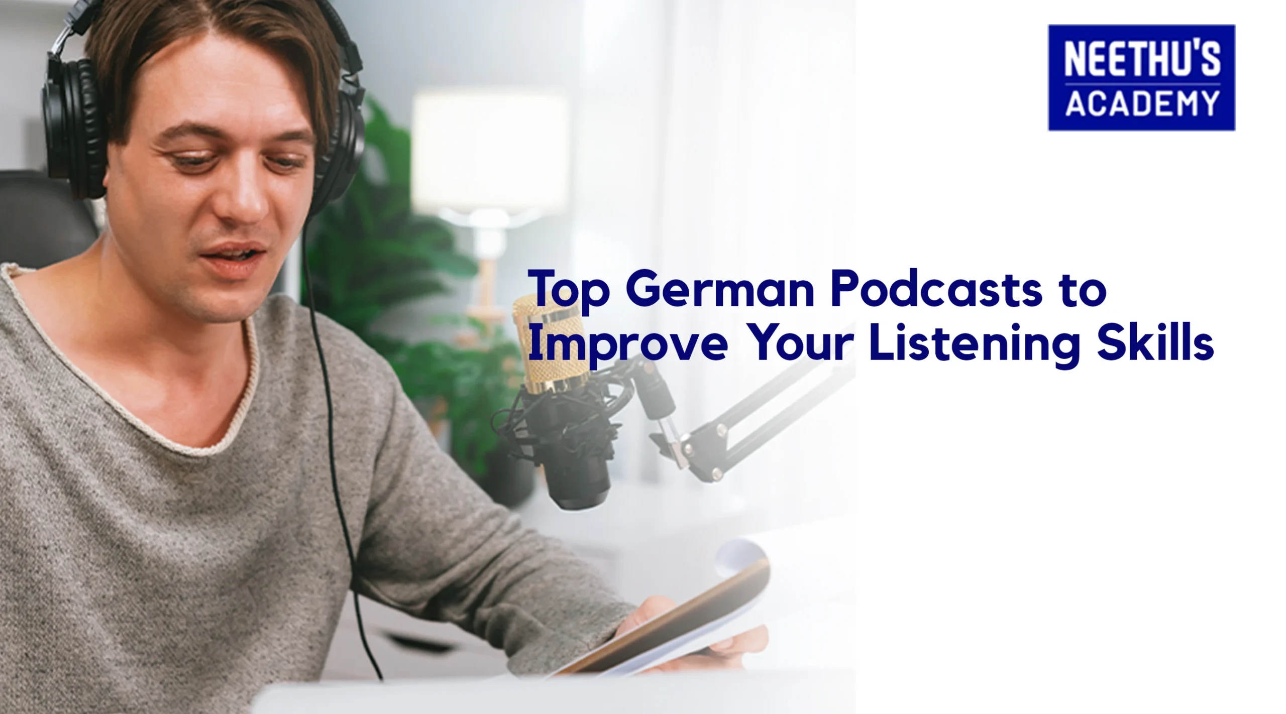 Top German Podcasts for Effective Listening Practice: Learn German On the Go