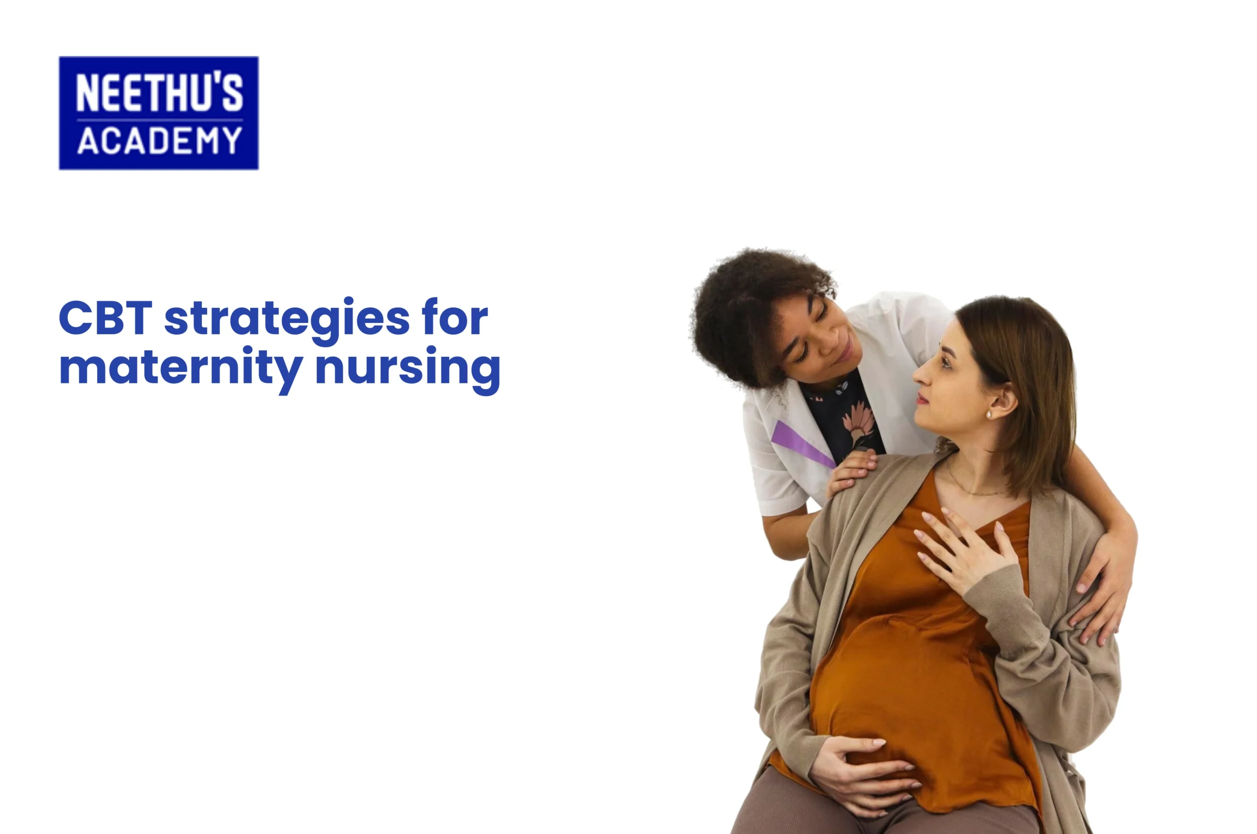 CBT Strategies For Maternity Nursing