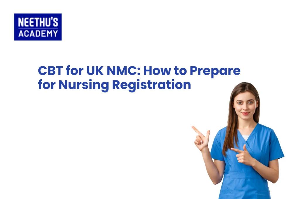 CBT for UK NMC How to Prepare for Nursing Registration