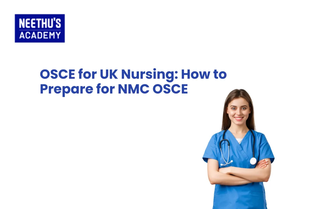 OSCE for UK nursing preperation