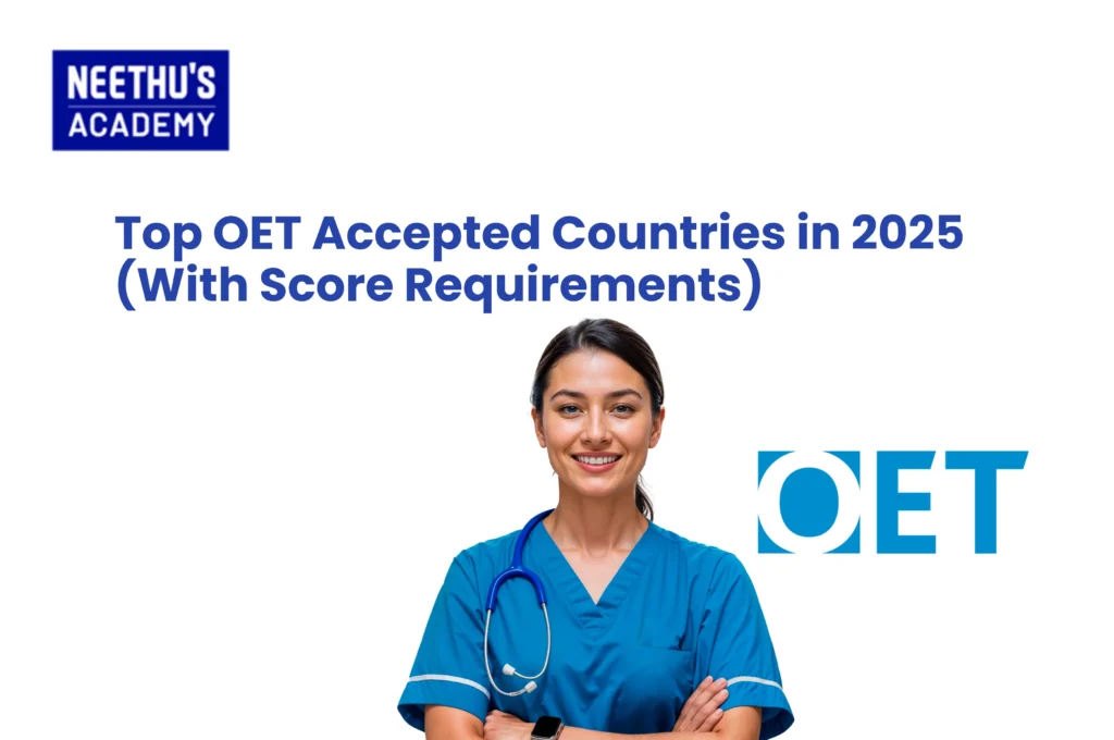 exploring OET accepted countries 2025 updated list