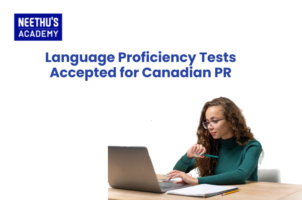 Language tests for Canadian PR