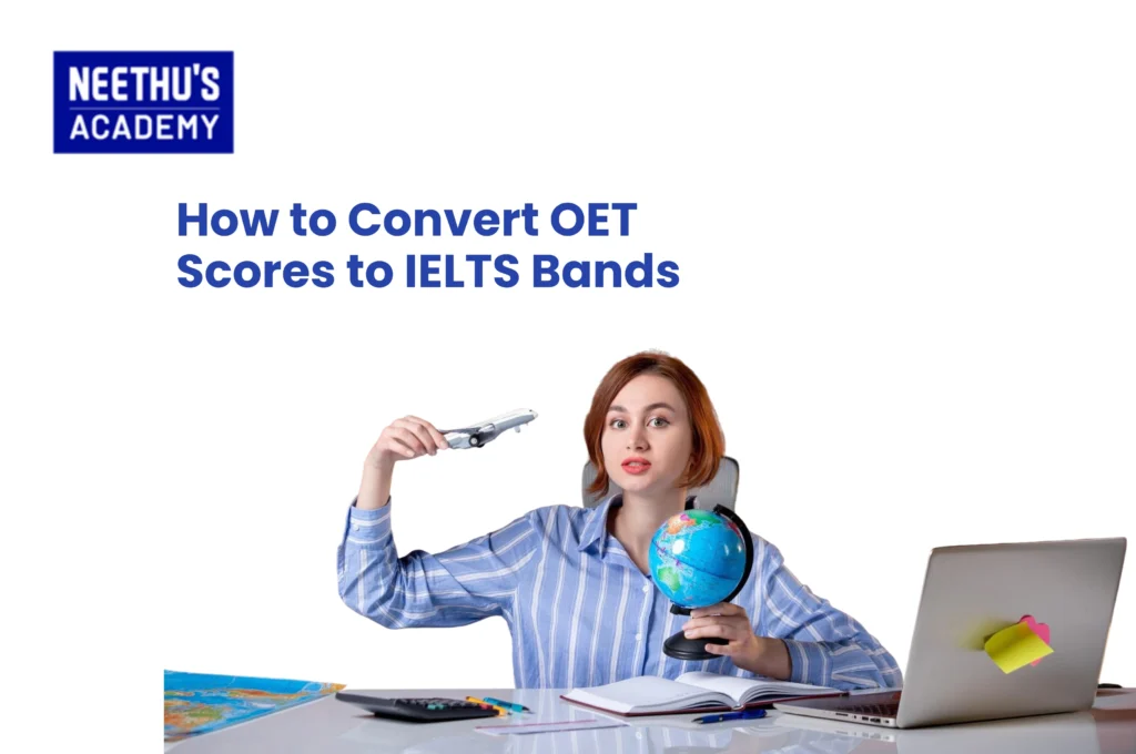 OET to IELTS score conversion chart showing grade-to-band comparison