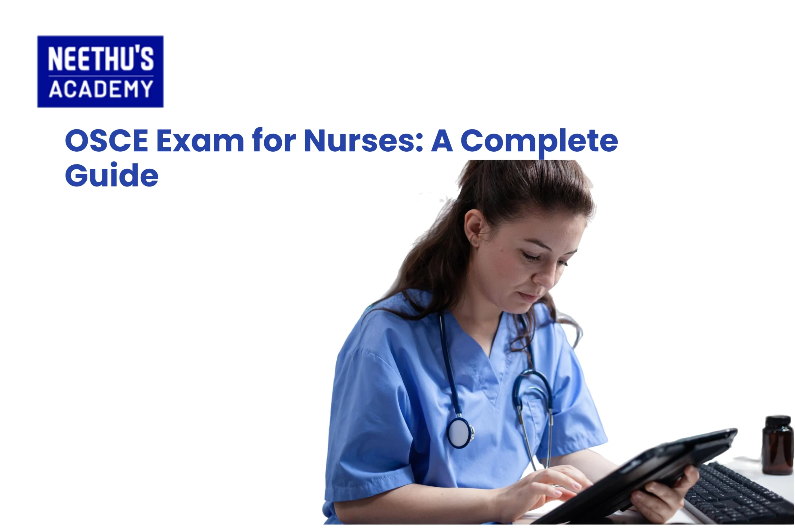 Eligibility requirements for OSCE exam for nurses