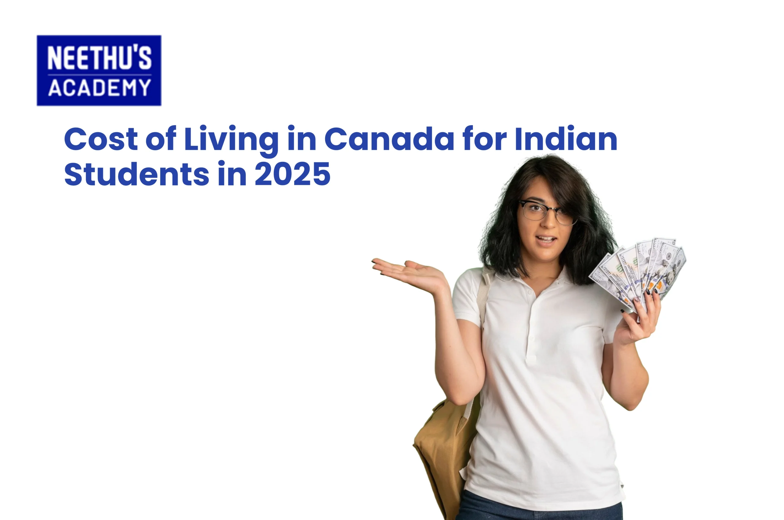 Cost of Living in Canada for Indian Students in 2025