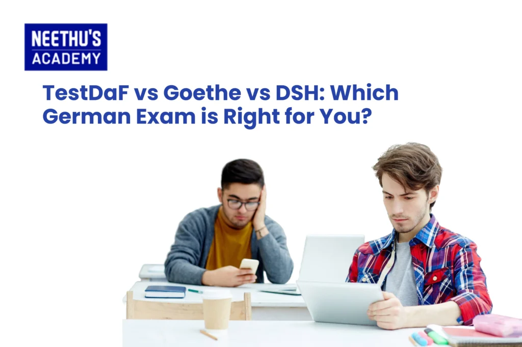 TestDaF vs Goethe vs DSH comparison chart