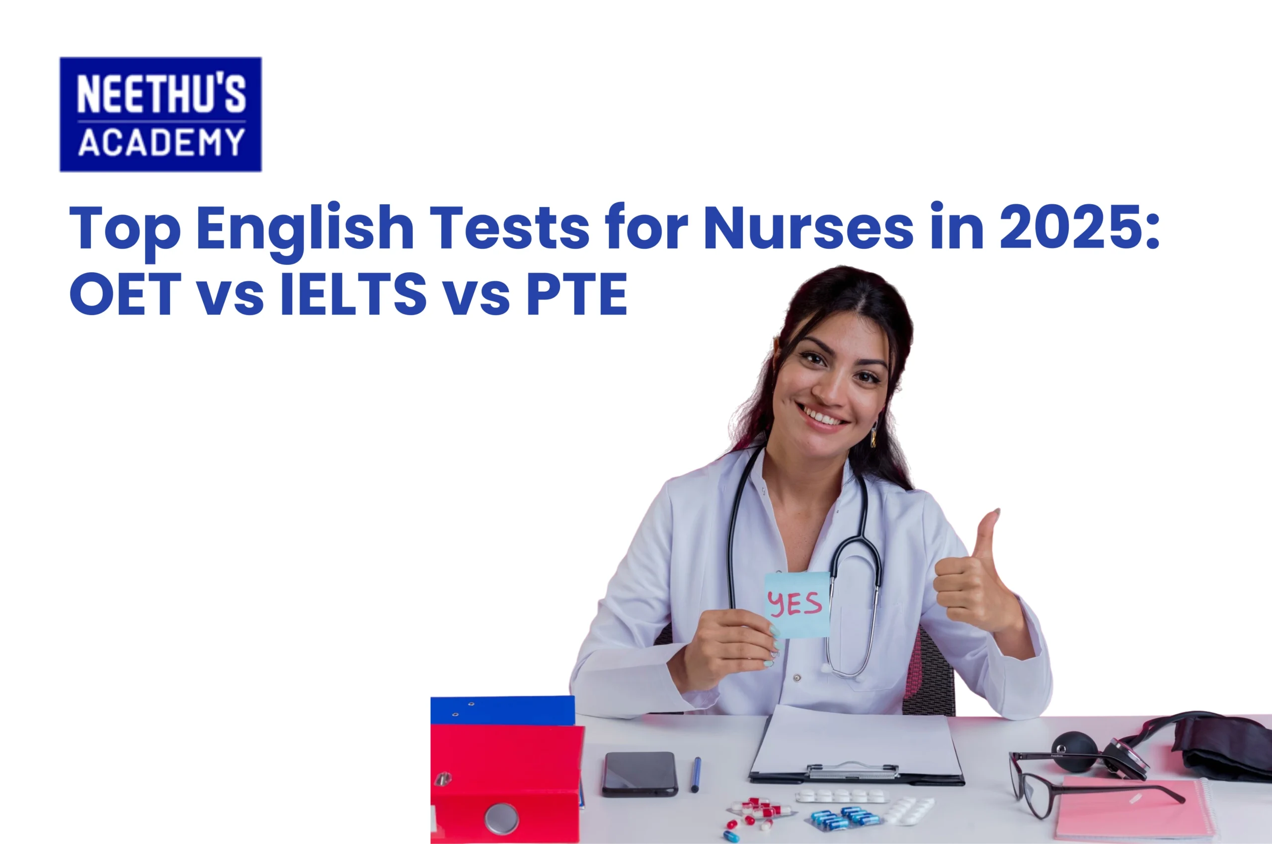 Top English Tests for Nurses in 2025: OET vs IELTS vs PTE