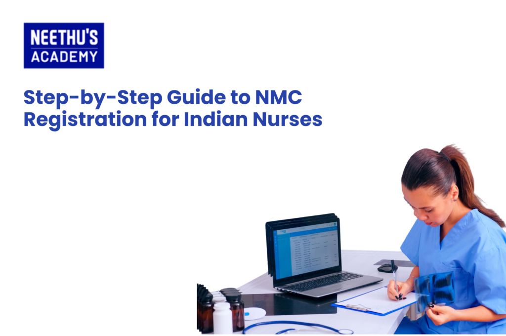 Step-by-step NMC registration process for Indian nurses