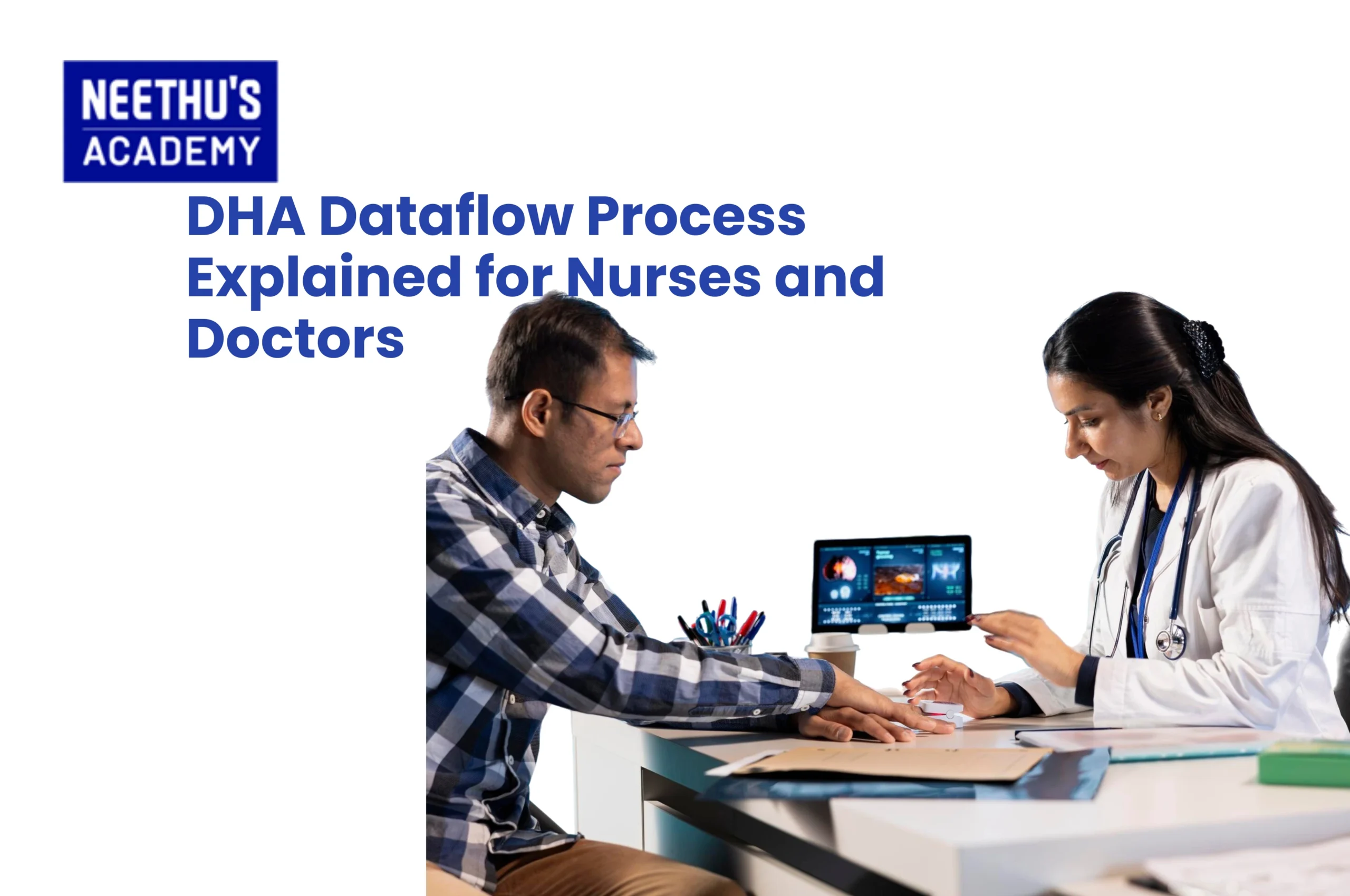 DHA Dataflow Process Explained for Nurses and Doctors