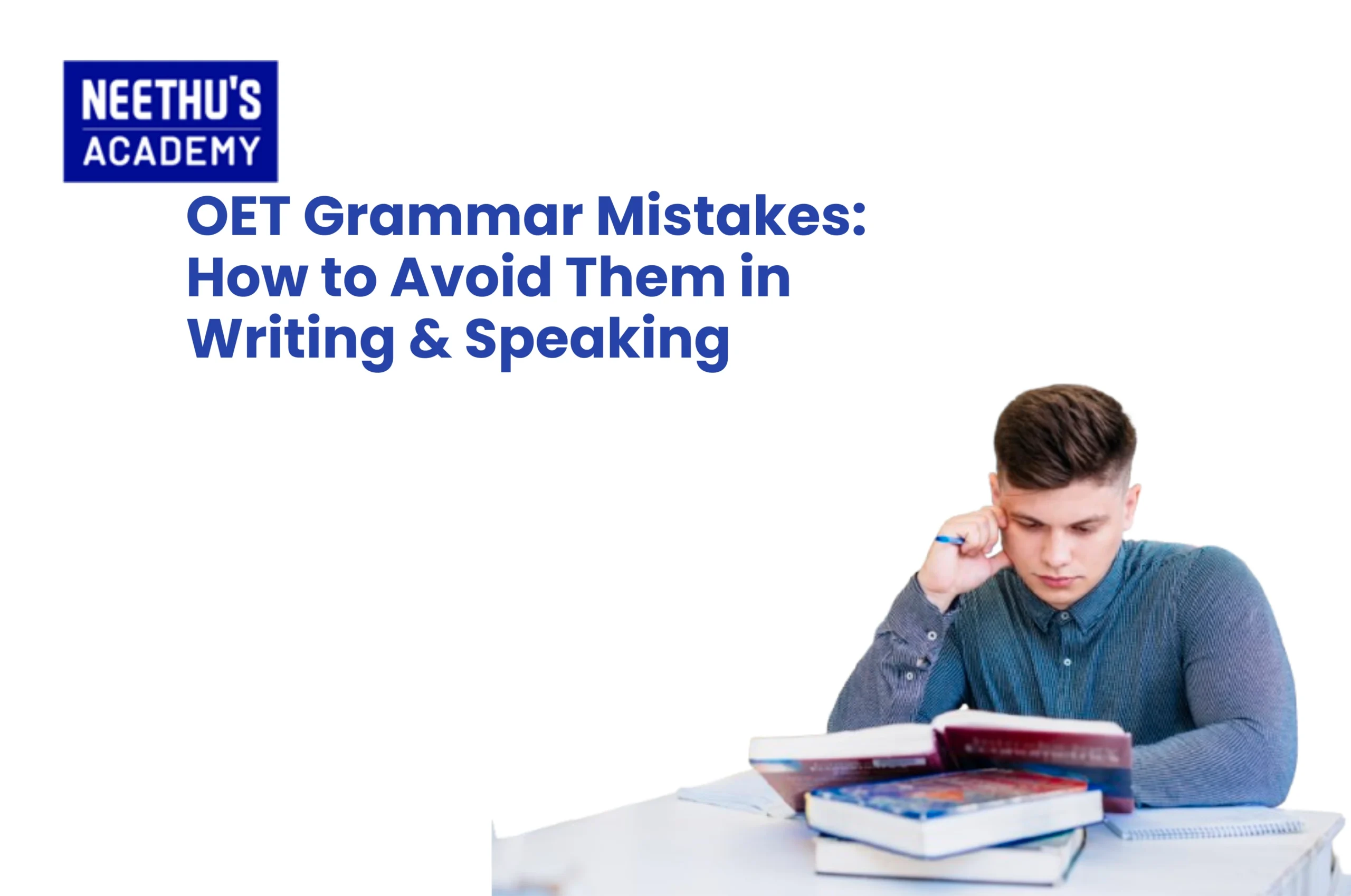 OET Grammar Mistakes: How to Avoid Them in Writing & Speaking