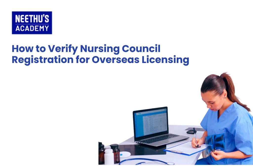 Nursing registration verification process for overseas licensing explained
