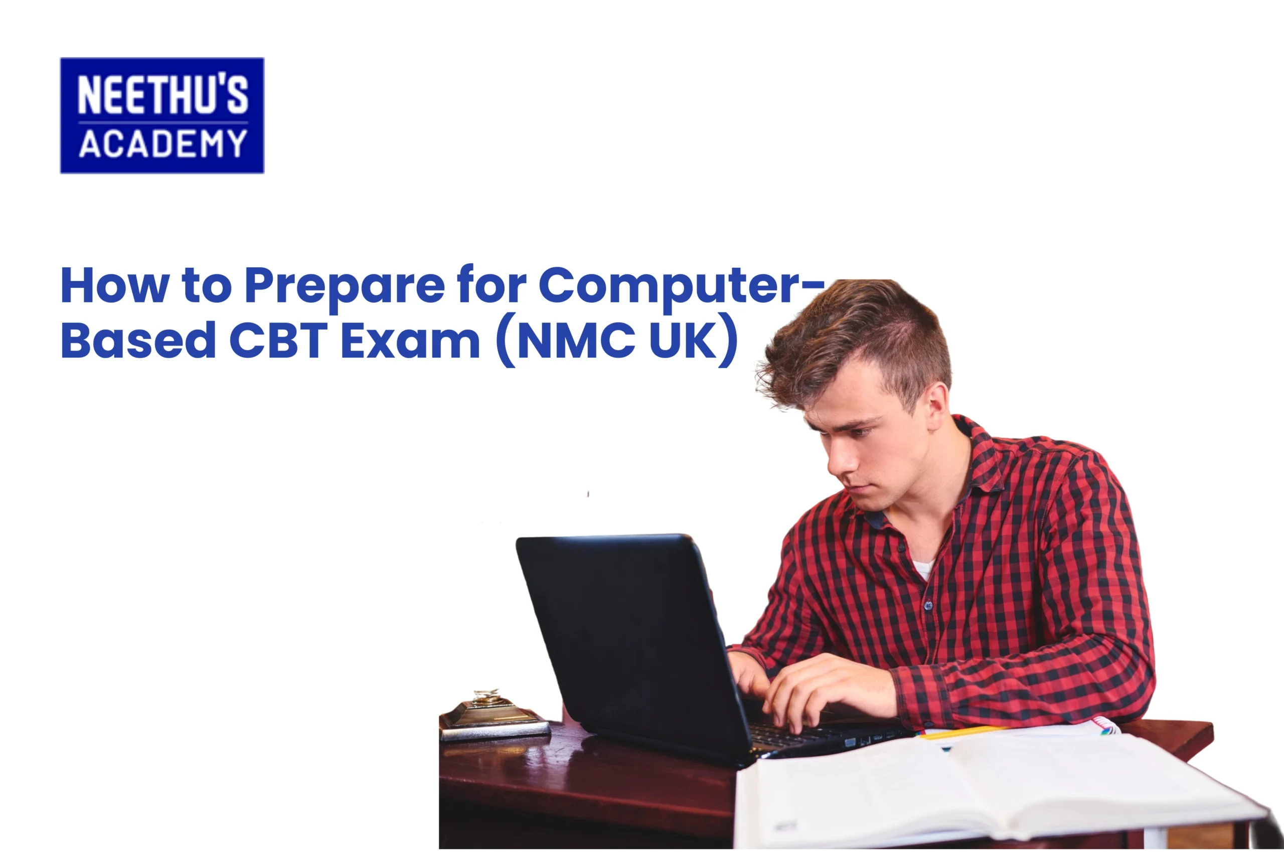 CBT Exam Computer-Based Tips for Nurses – Infographic summarizing strategies to prepare for NMC UK CBT test.