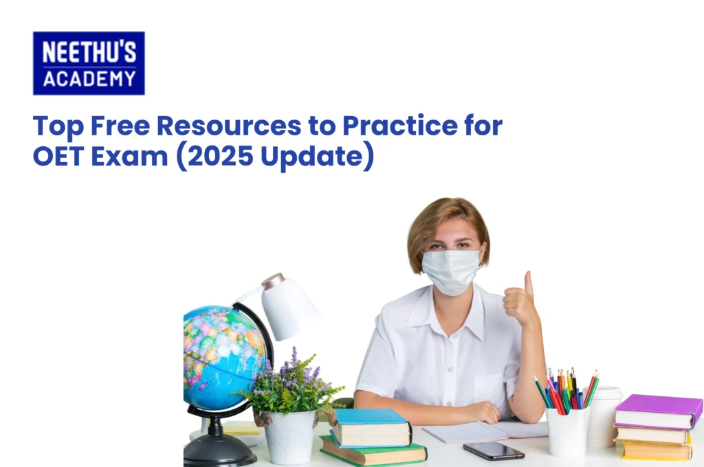 Free OET practice resources 2025 – Official and community mock tests for OET Listening, Reading, Writing, and Speaking preparation.