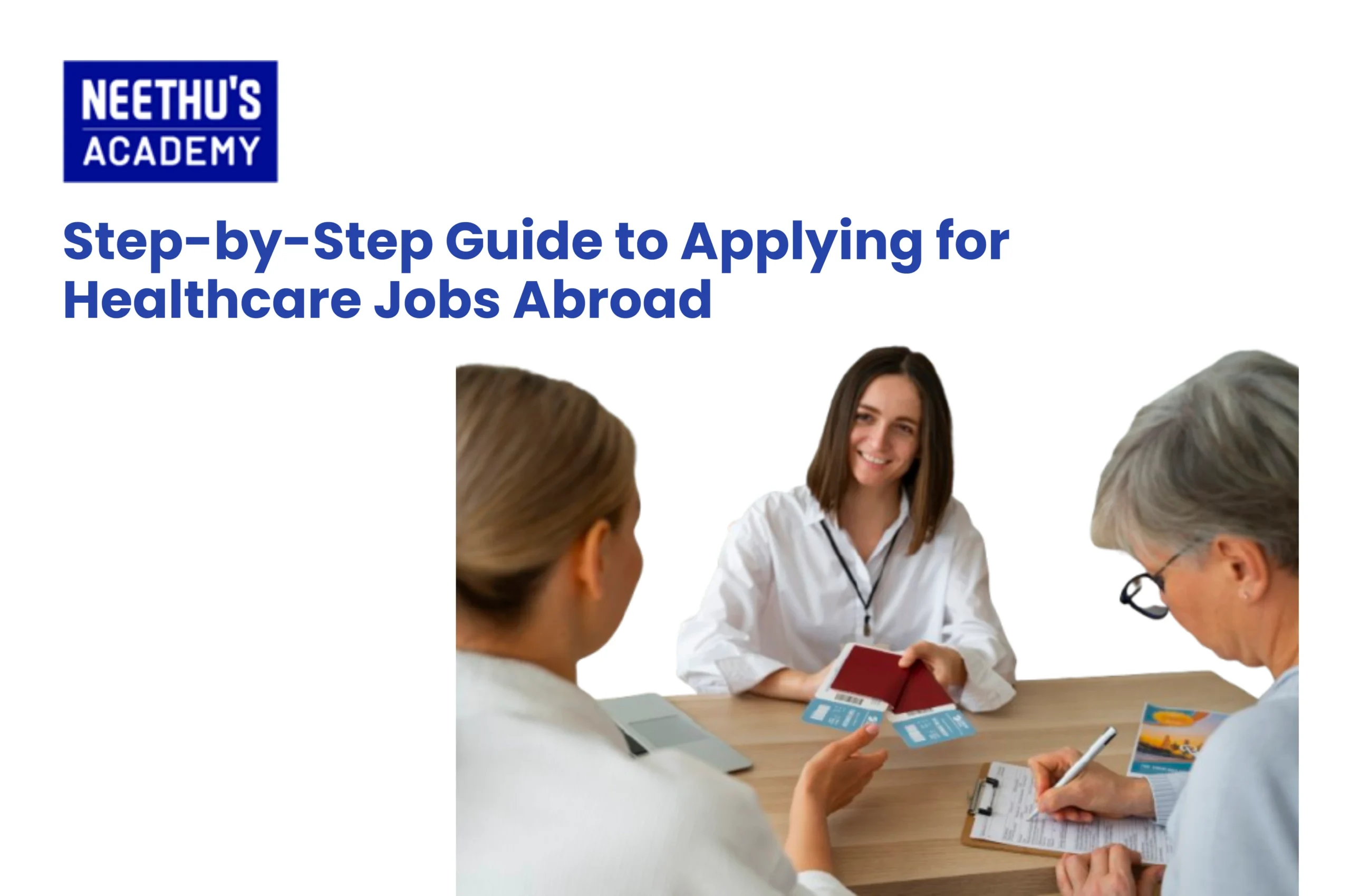 Step-by-Step Guide to Applying for Healthcare Jobs Abroad