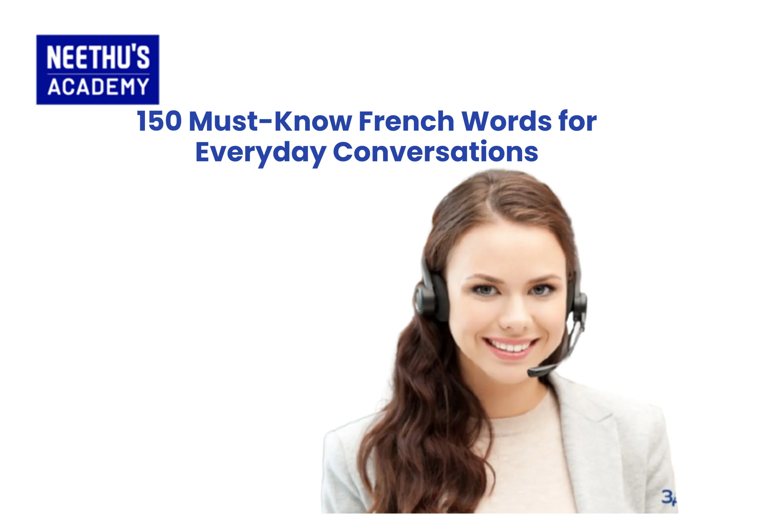 150 Must-Know French Words for Everyday Conversations