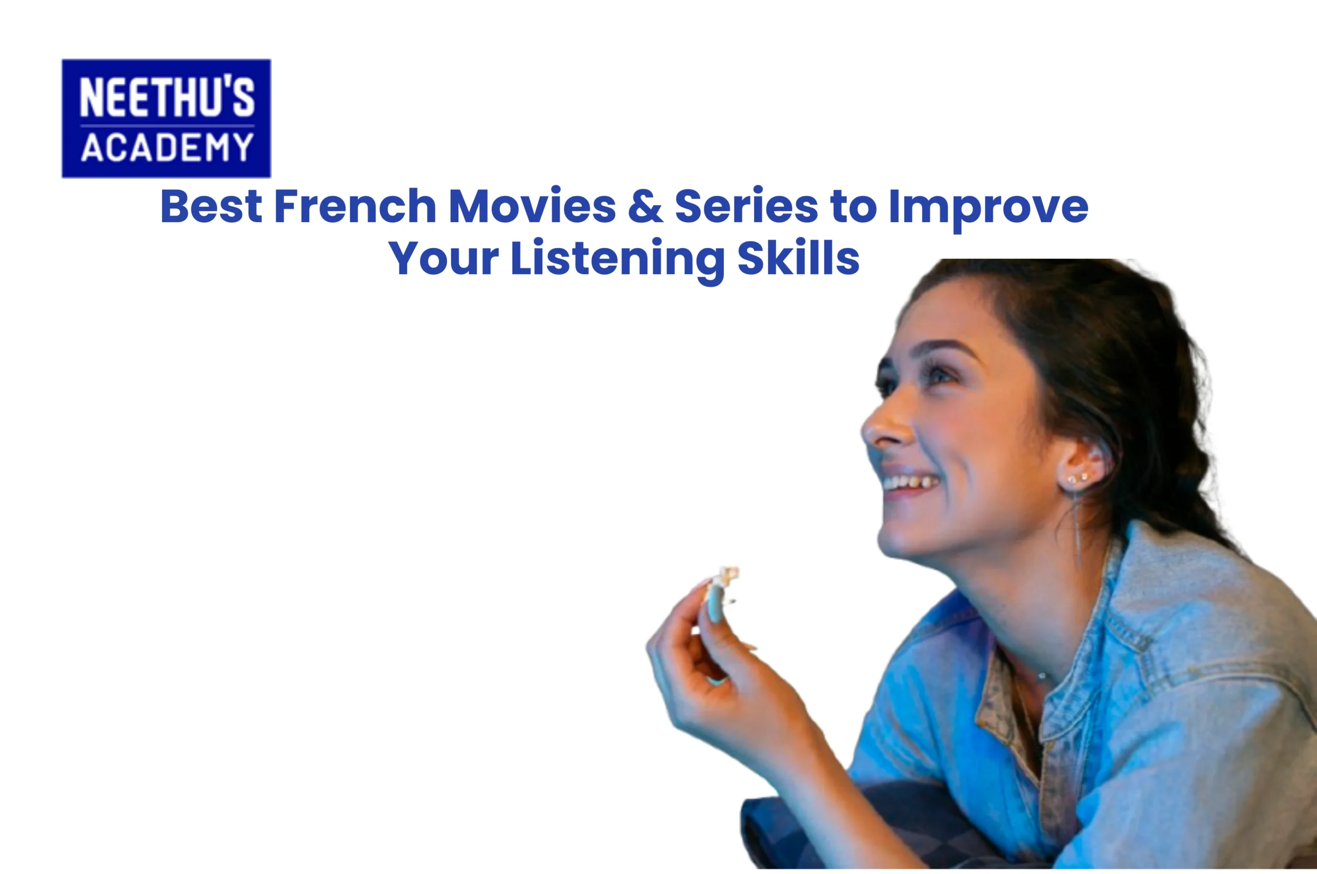 Best French Movies & Series to Improve Your Listening Skills