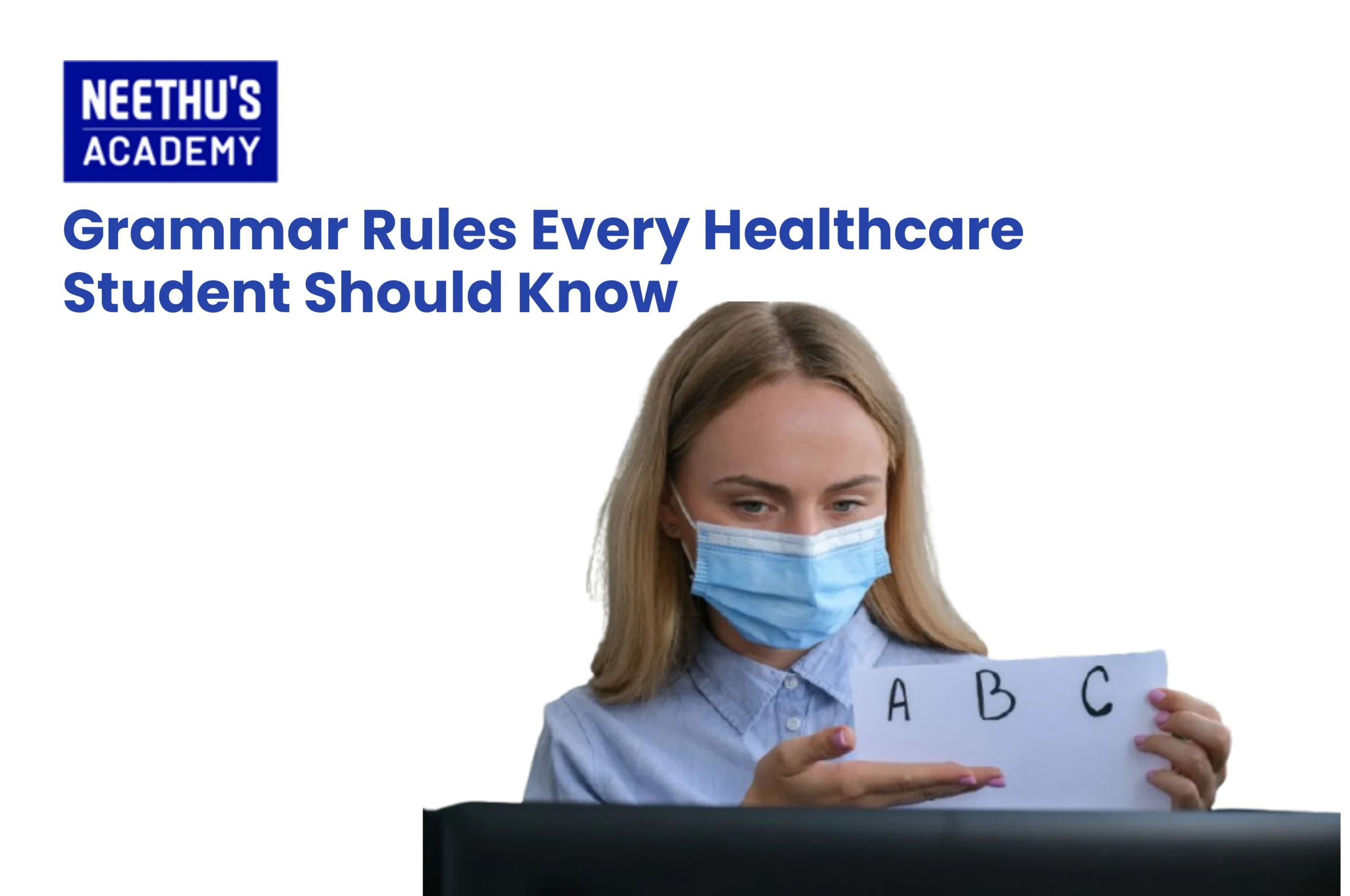 Grammar Rules Every Healthcare Student Should Know