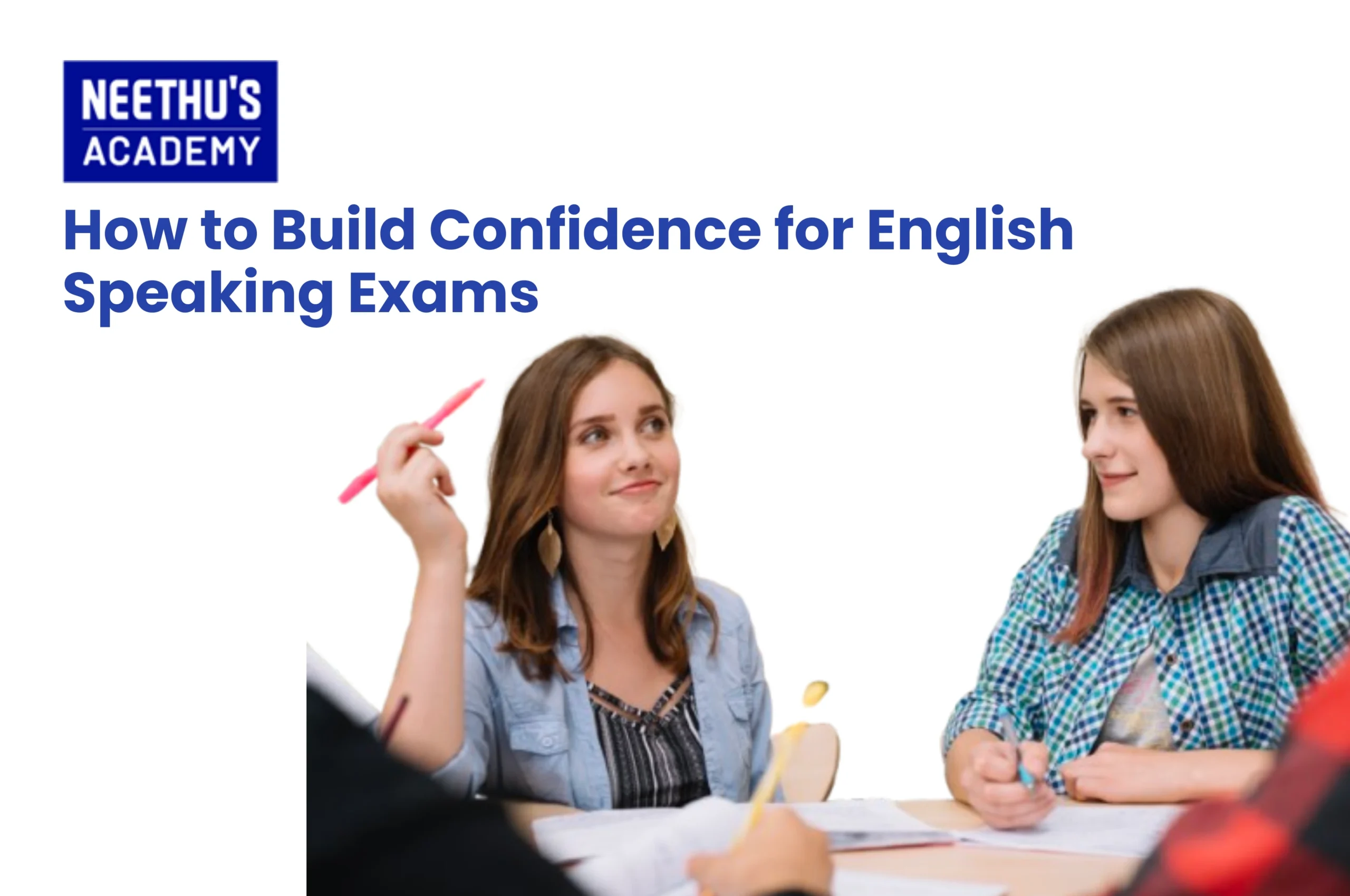 How to Build Confidence for English Speaking Exams