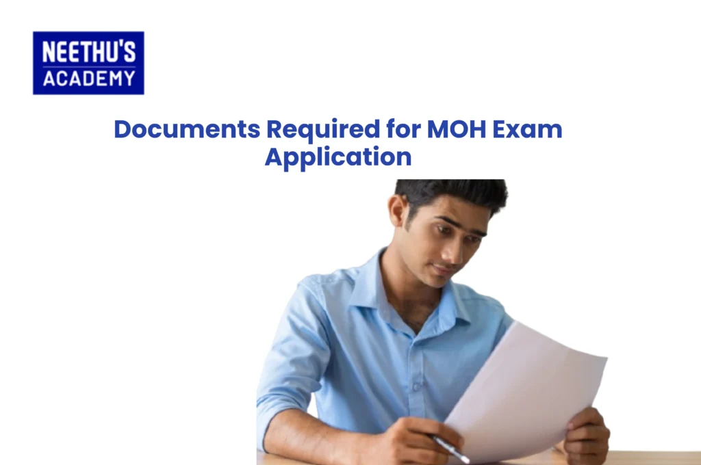 “Checklist of MOH exam documents required for UAE healthcare licensing, including passport, degree certificates, Good Standing Certificate, Dataflow, and experience letters.”