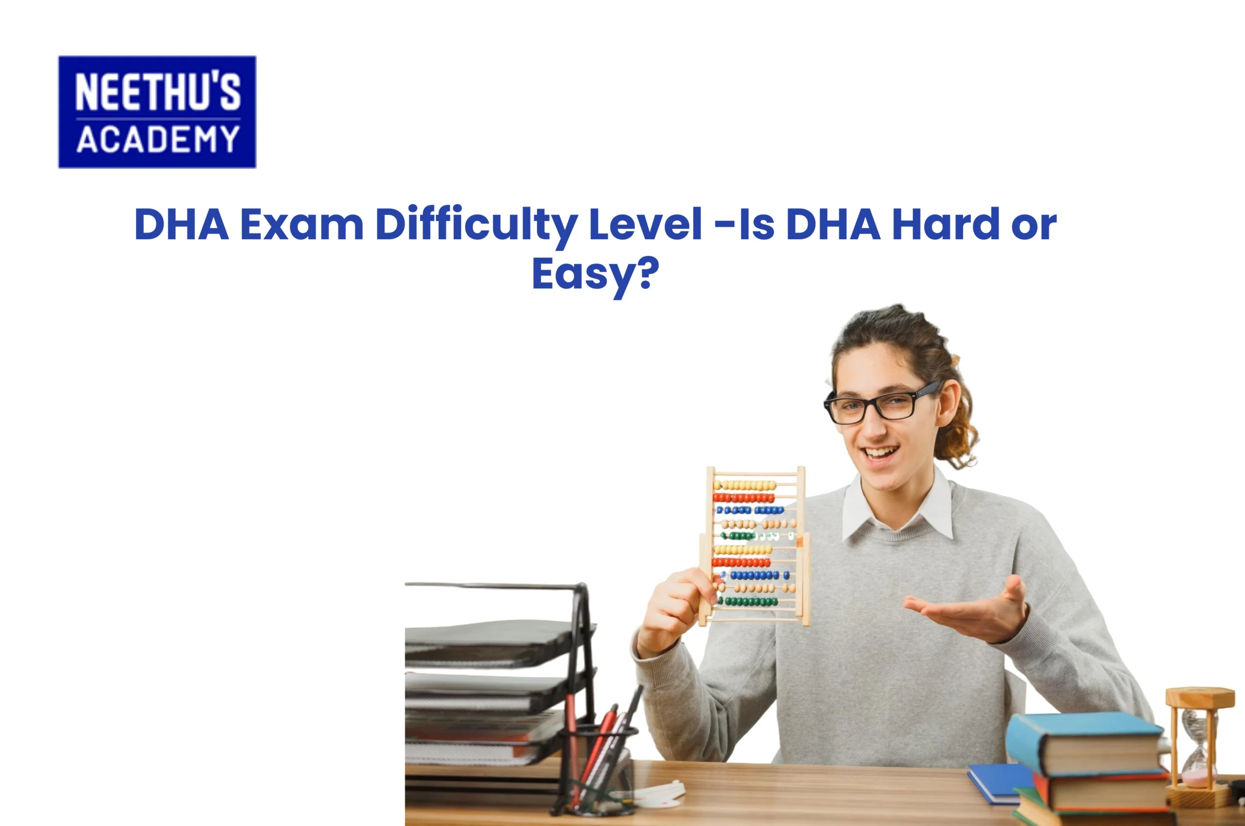 DHA Exam Difficulty Level -Is DHA Hard or Easy?
