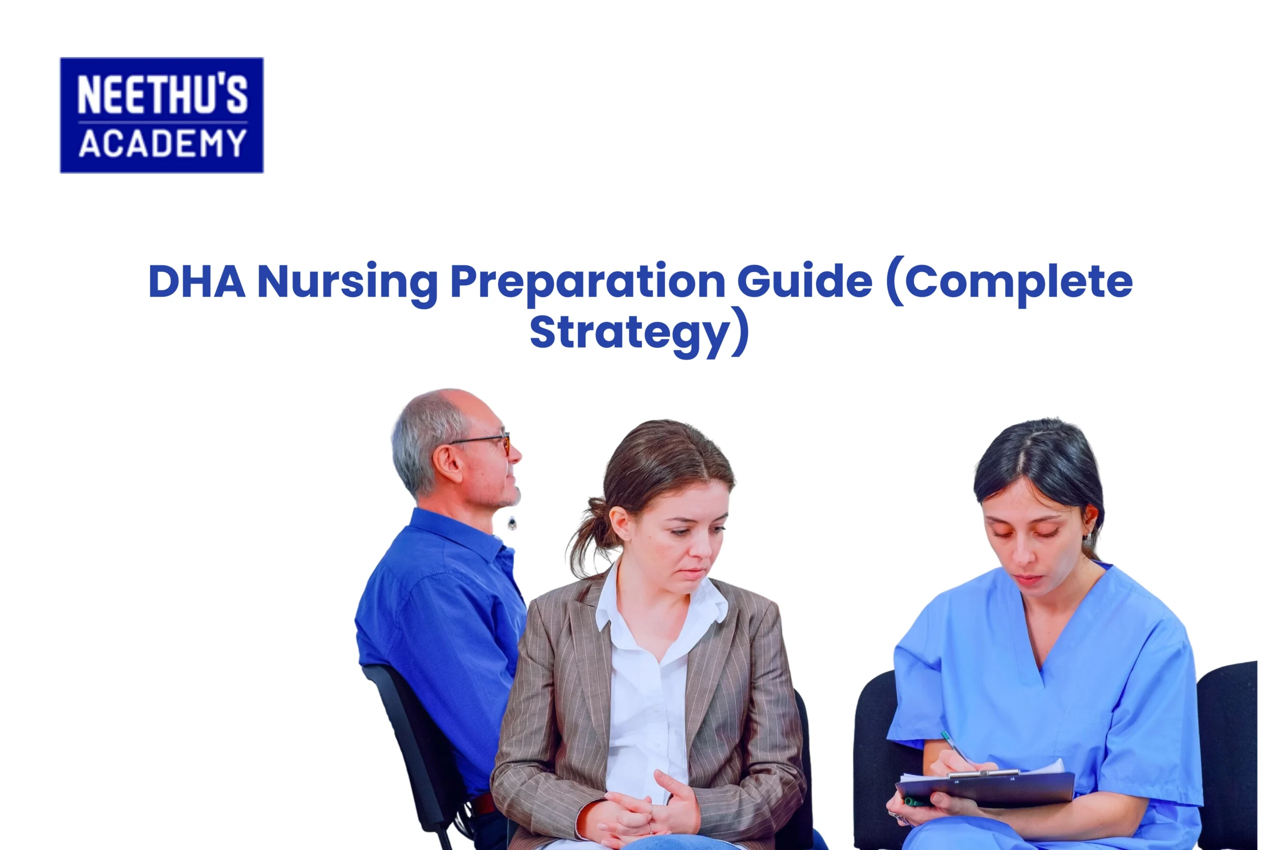DHA Nursing Preparation Guide (Complete Strategy)