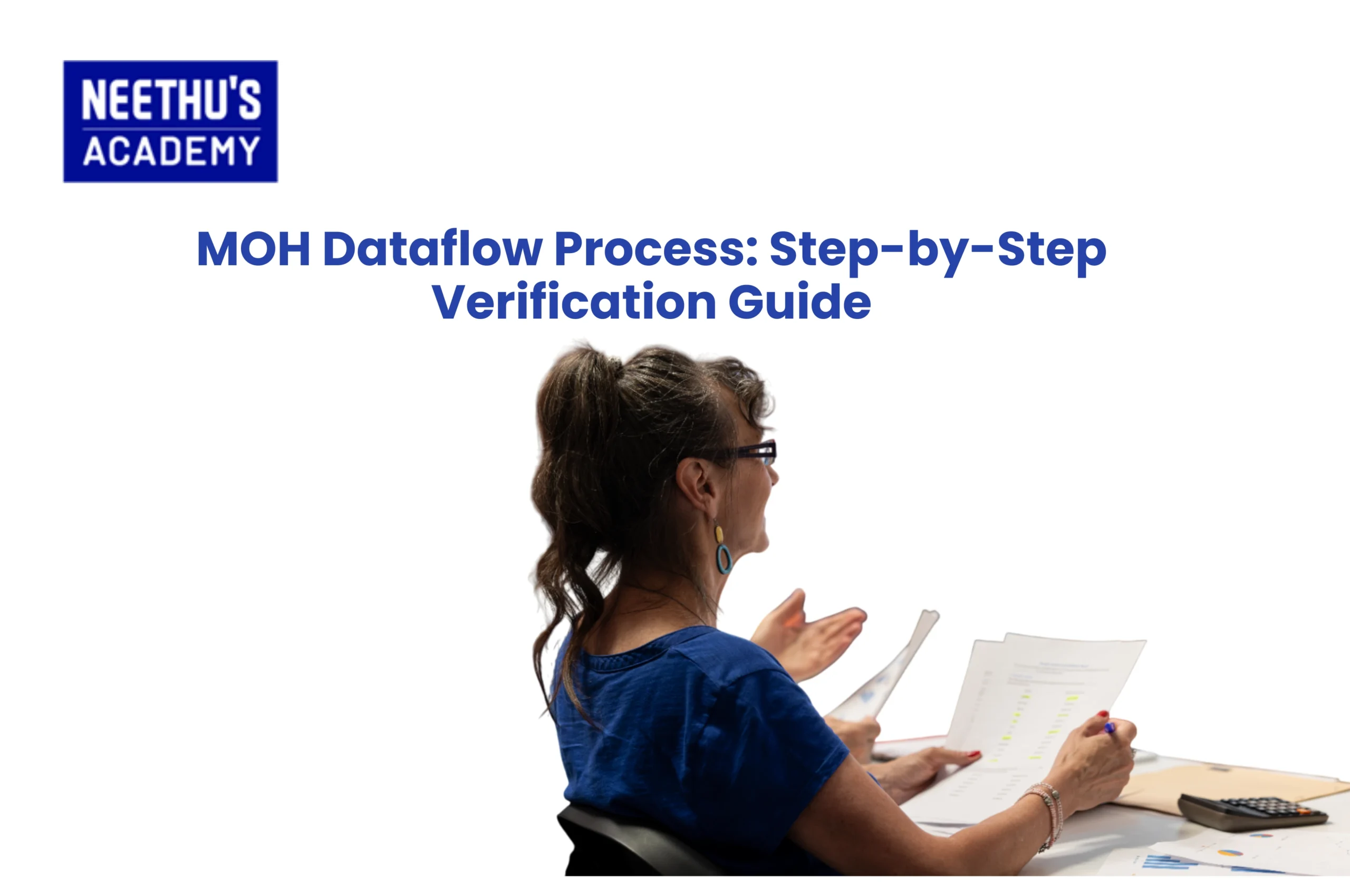 MOH Dataflow Process: Step-by-Step Verification Guide