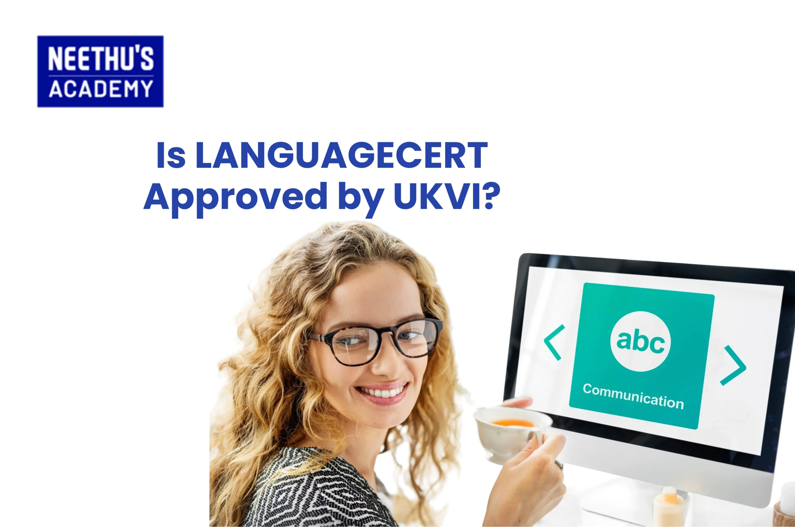 Is LANGUAGECERT Approved by UKVI?