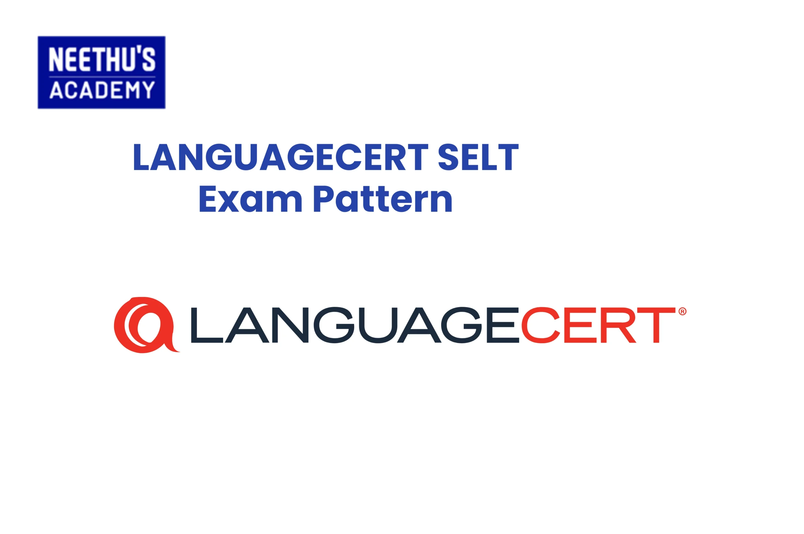 LANGUAGECERT SELT Exam Pattern
