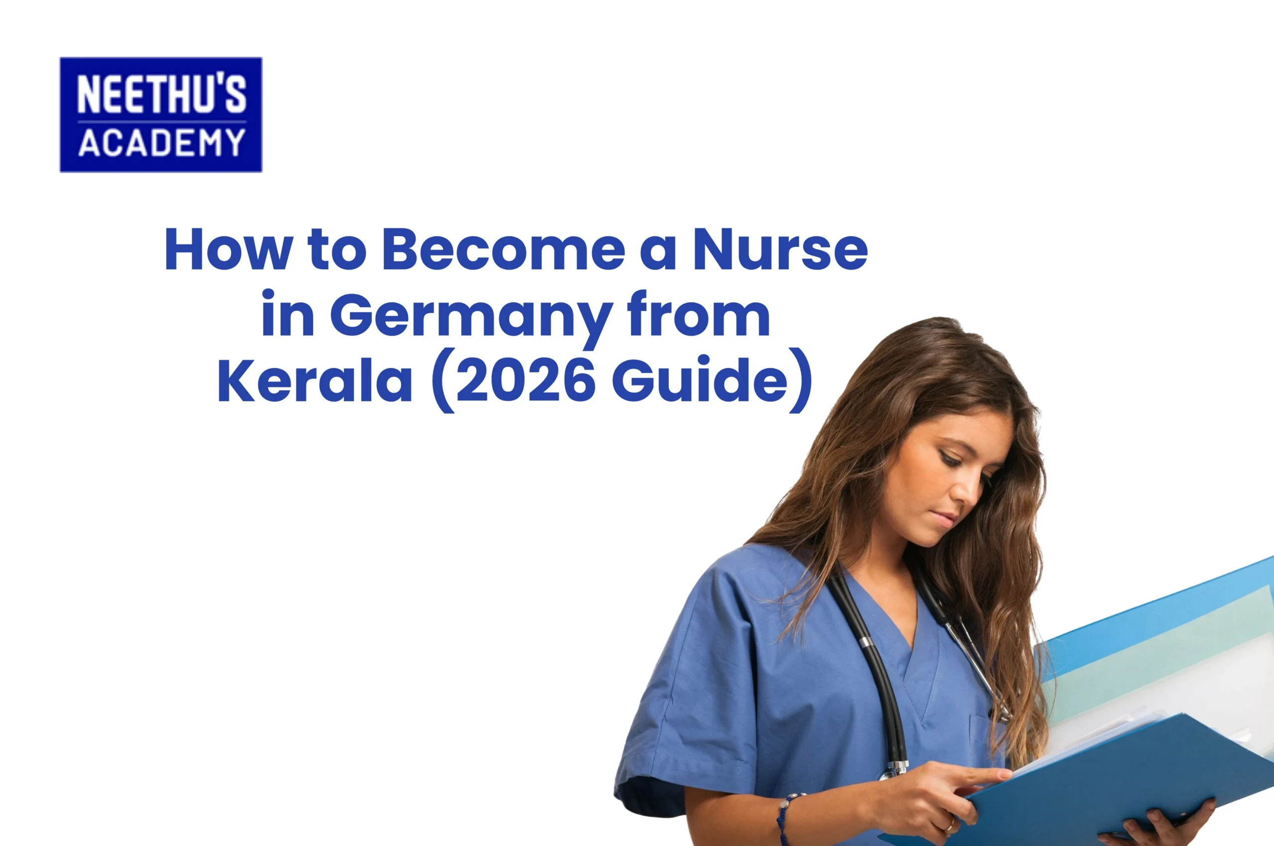 How to Become a Nurse in Germany from Kerala (2026 Guide)