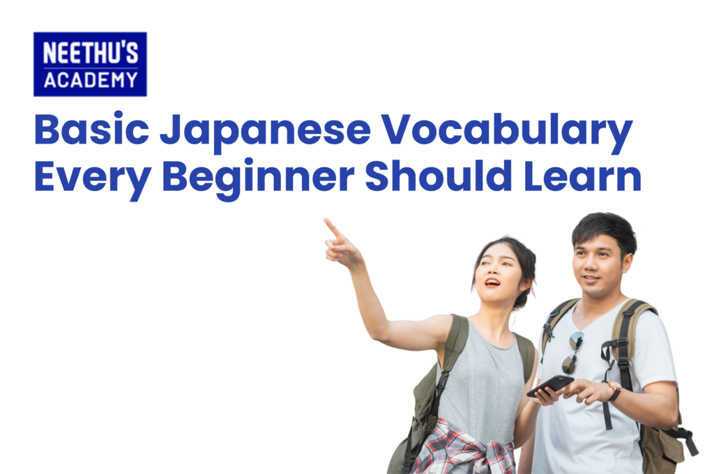Basic Japanese Vocabulary for Beginners – Essential Japanese Words and Phrases
