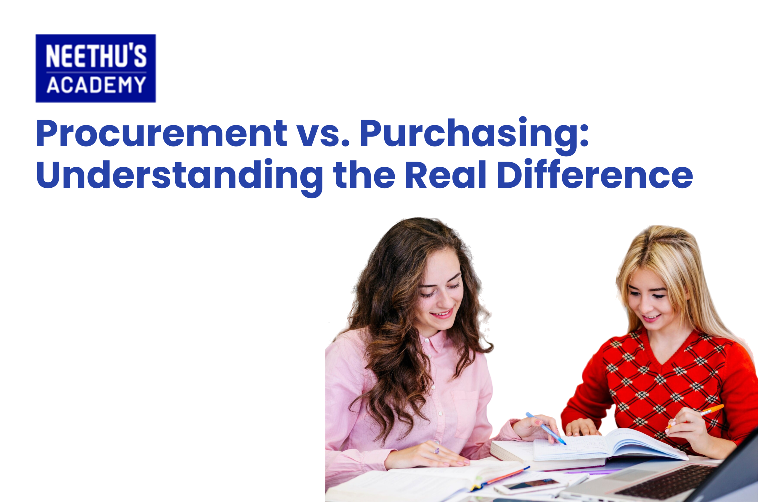 A comparison infographic showing the difference between procurement and purchasing, including supplier selection, contract negotiation, order processing, and supply chain management for businesses.