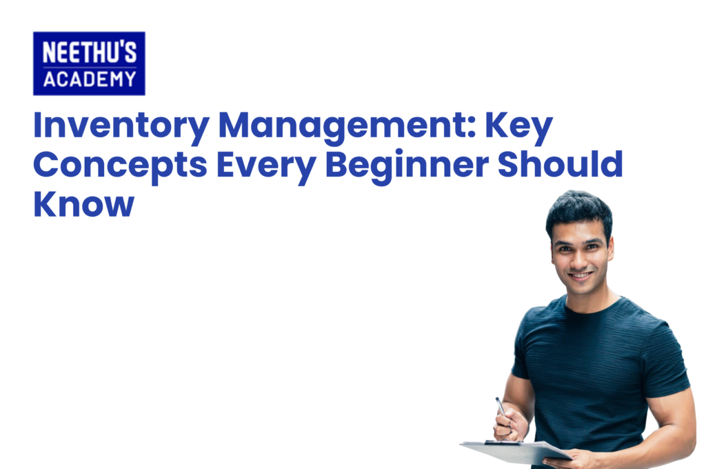 Inventory management concepts for beginners