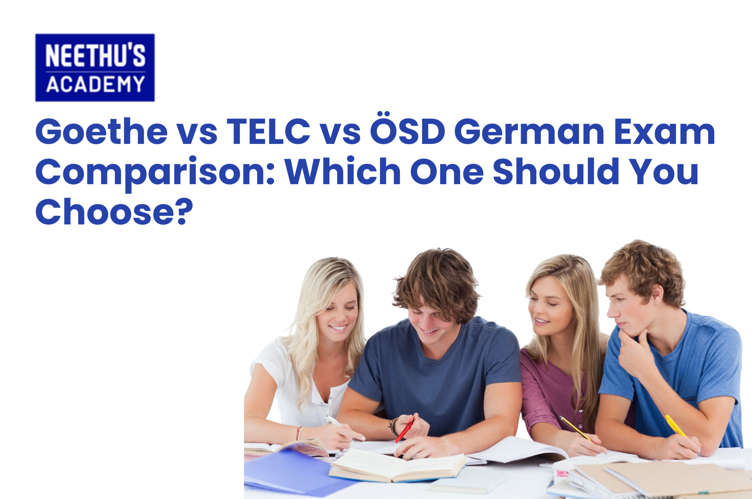 Goethe vs telc vs ÖSD German exam comparison