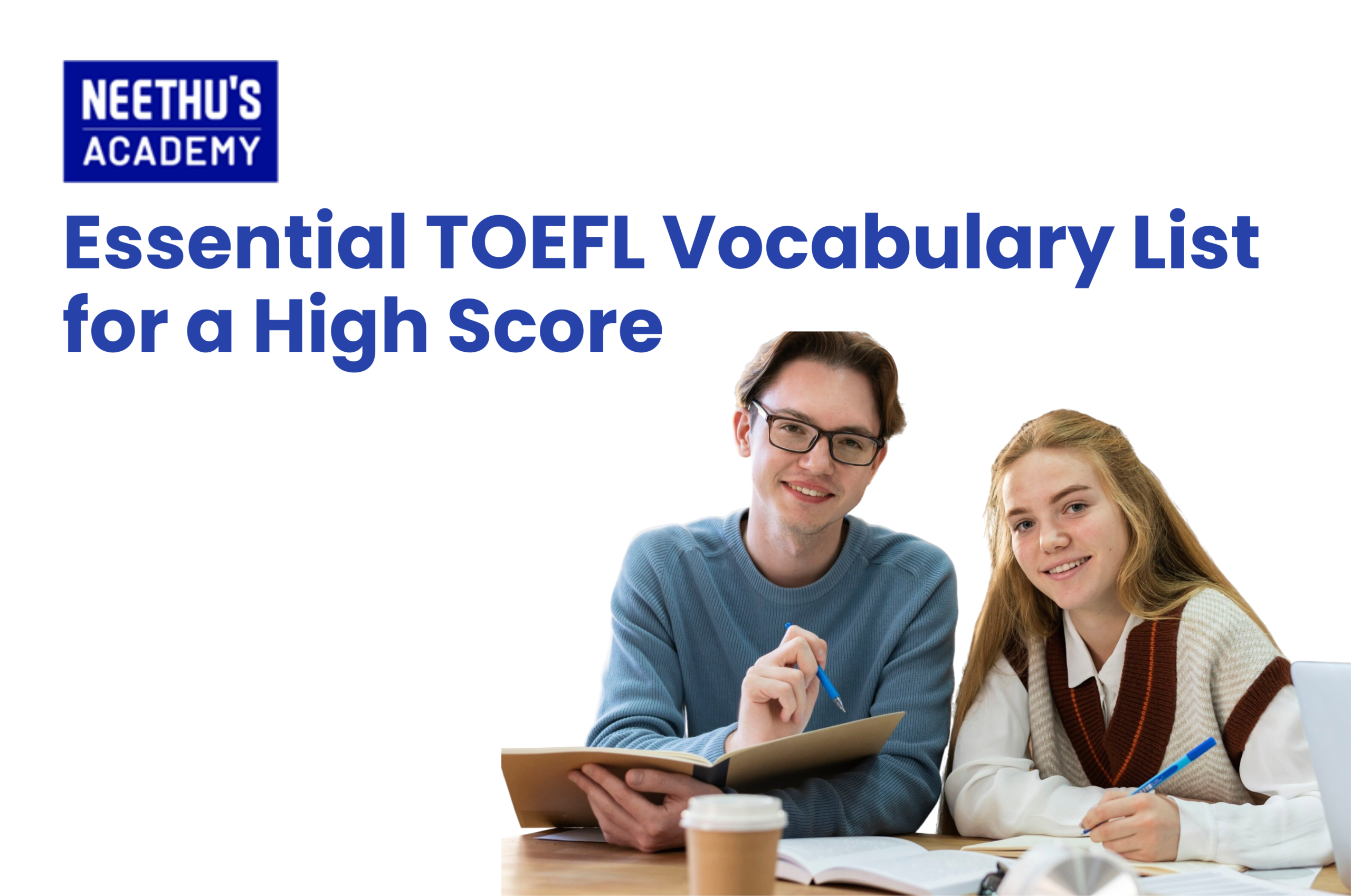 Essential TOEFL vocabulary list for high score preparation