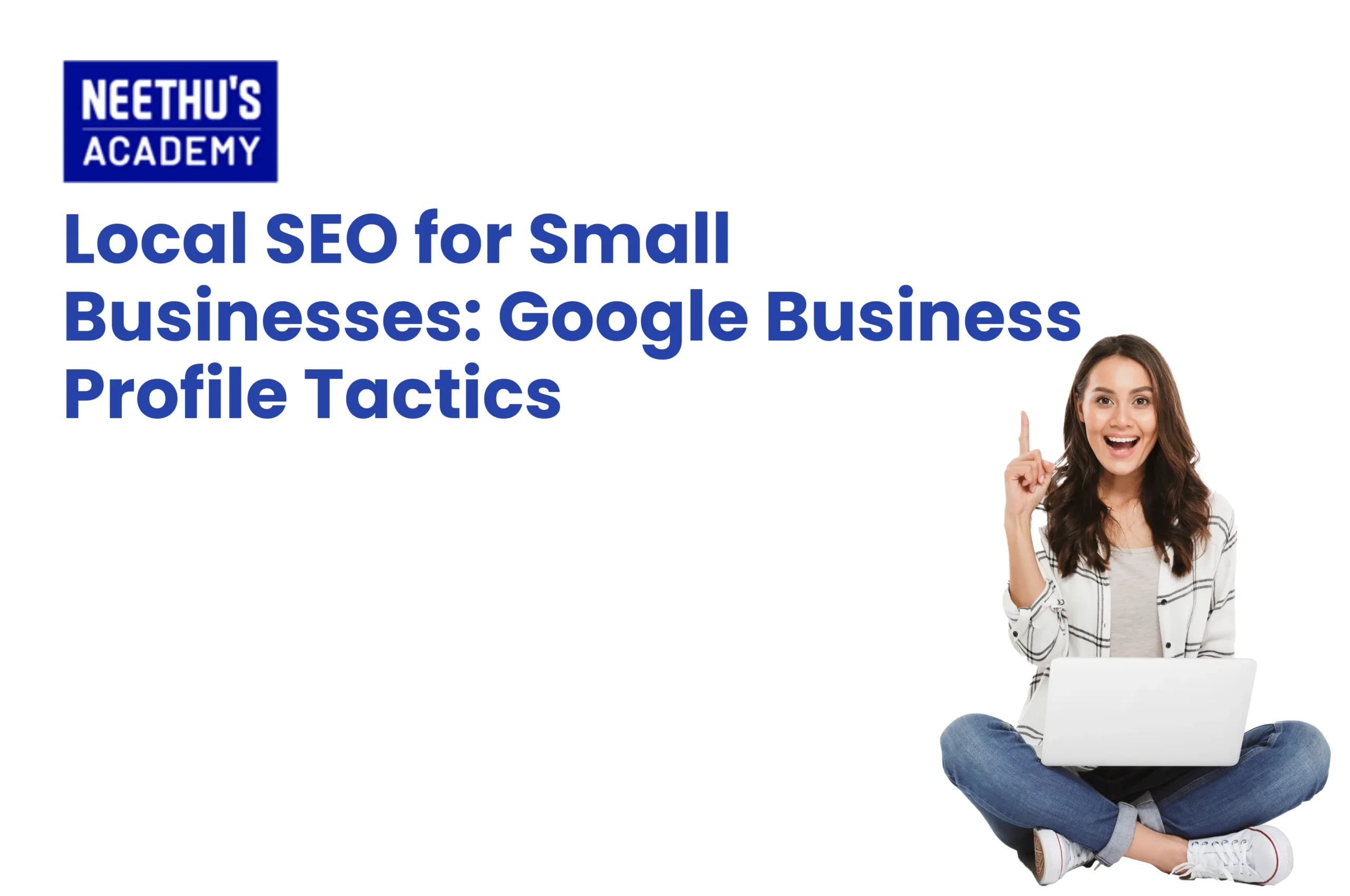 Google Business Profile optimization strategies for small businesses to improve local SEO, manage reviews, update business information, and attract nearby customers.