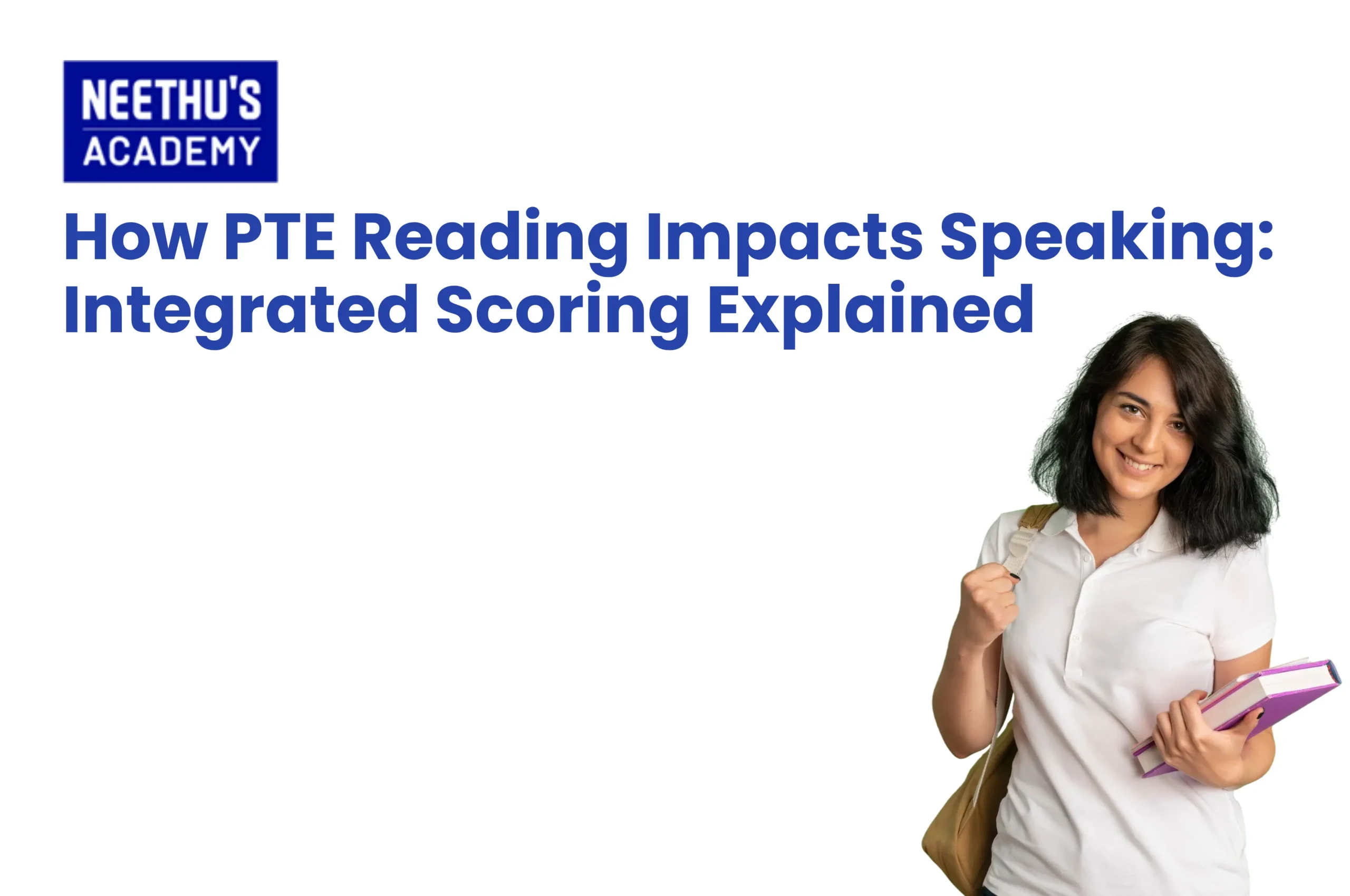 PTE Reading and Speaking integrated scoring explained