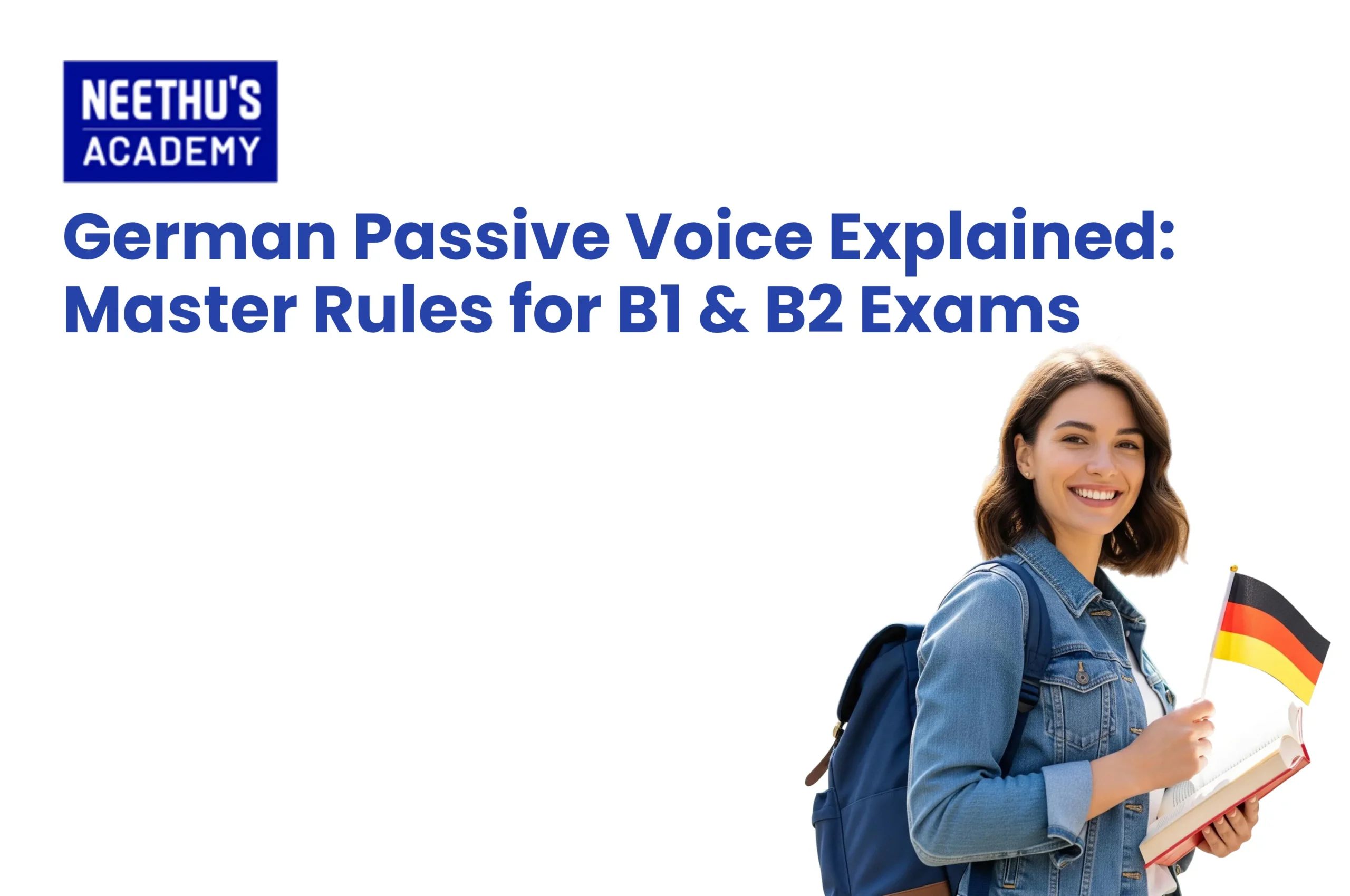 German passive voice rules and examples for B1 and B2 exams