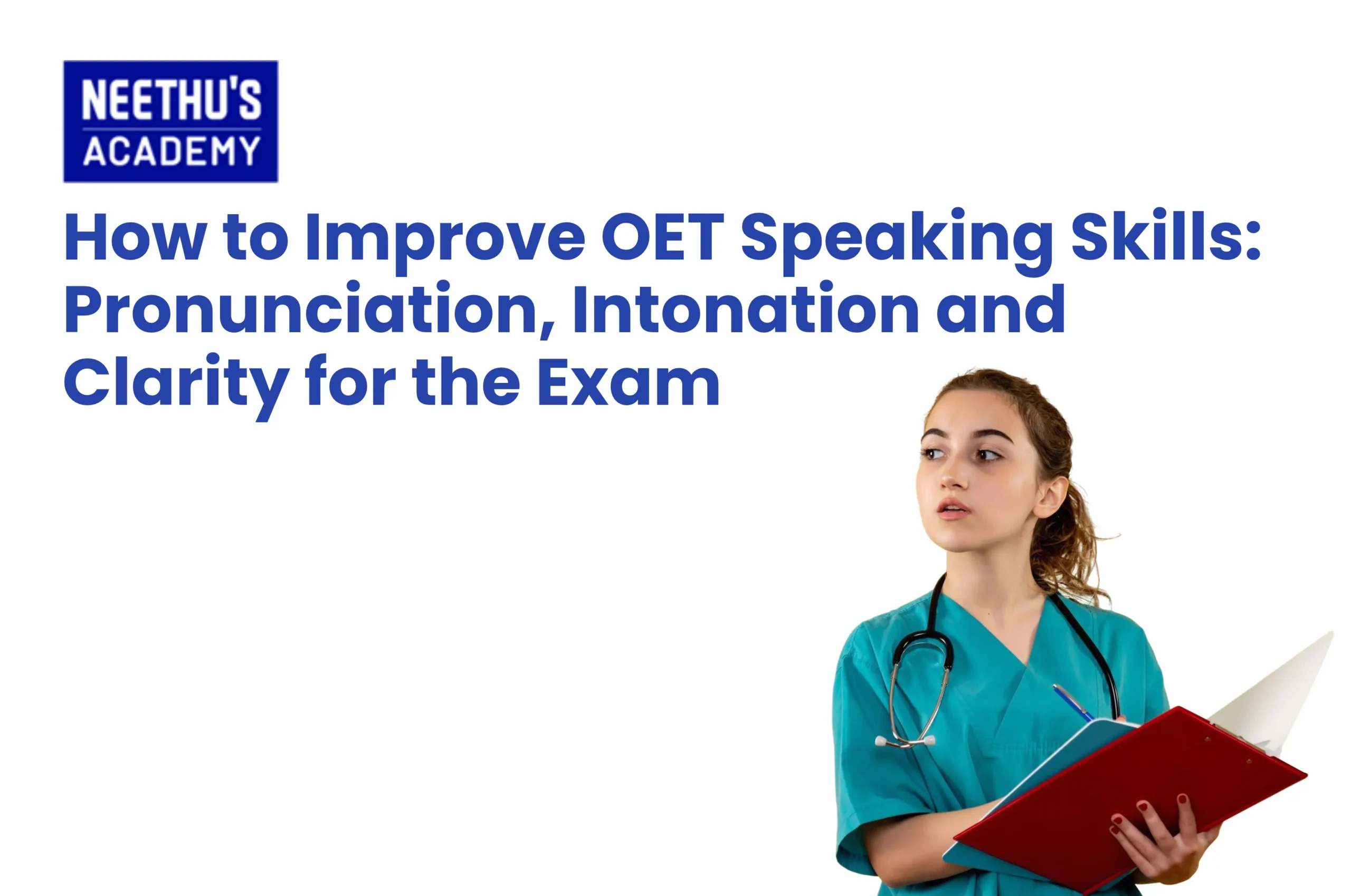 How to improve OET speaking skills through pronunciation and role-play practice