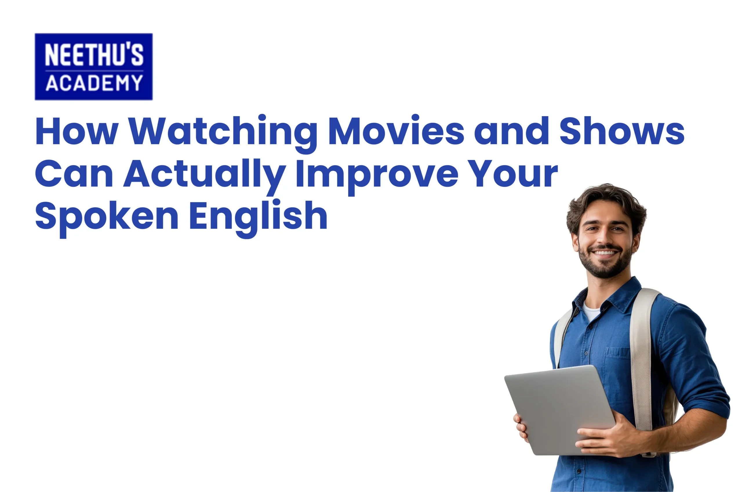 Learn English by watching movies and TV shows for better spoken English