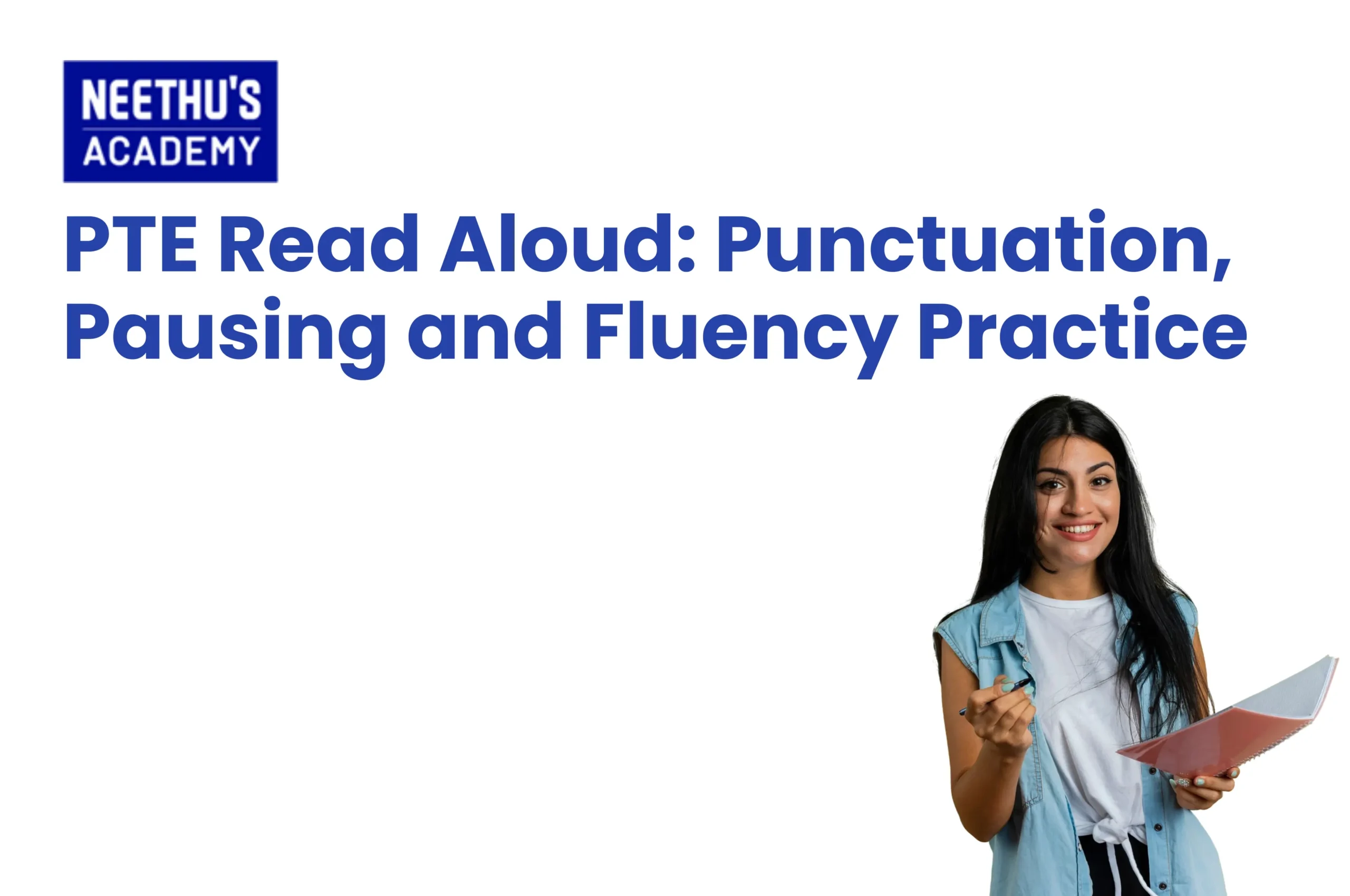 PTE Read Aloud punctuation, pausing and fluency practice guide